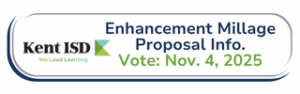 KISD logo with Enhancement Millage Proposal Info. Vote Nov. 4 2025